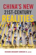 China's New 21<SUP>st</SUP>-Century Realities edito da Lang, Peter