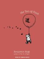 The Tao of Pooh di Benjamin Hoff edito da Tantor Audio