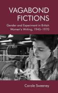 Sweeney Gender And Experiment In B di SWEENEY CAROLE edito da Edinburgh University Press