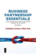 Business Partnership Essentials di Dorene Lehavi edito da deGruyter Boston