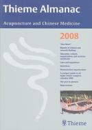 Thieme Almanac: Acupuncture and Chinese Medicine edito da Thieme Medical Publishers