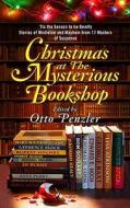 Christmas At The Mysterious Bookshop di Otto Penzler edito da Vanguard Press Inc