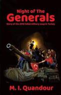 Night of the Generals: Generallerin Gecesi di M. I. Quandour edito da WINGSPAN PR