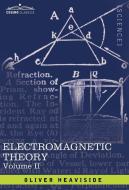Electromagnetic Theory, Vol. II di Oliver Heaviside edito da Cosimo Classics