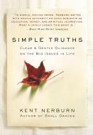 Simple Truths di Kent Nerburn edito da New World Library