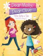 Olive Spins a Tale (and It's a Doozy!) di Megan Atwood edito da CAPSTONE YOUNG READERS