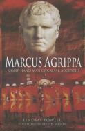 Marcus Agrippa di Lindsay Powell edito da Pen & Sword Books Ltd