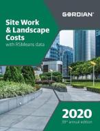 Site Work & Landscape Costs with Rsmeans Data: 60280 edito da R S MEANS CO INC