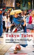 Tokyo Tales di Hermann Candahashi edito da tredition