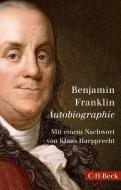 Autobiographie di Benjamin Franklin edito da Beck C. H.