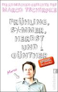 Frühling, Sommer, Herbst und Günther di Marco Tschirpke edito da Ullstein Taschenbuchvlg.