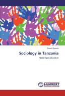 Sociology in Tanzania di Ernest Nyanda edito da LAP Lambert Academic Publishing