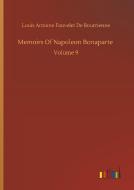 Memoirs Of Napoleon Bonaparte di Louis Antoine Fauvelet De Bourrienne edito da Outlook Verlag