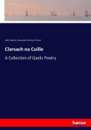 Clarsach na Coille di John Maclean, Alexander Maclean Sinclair edito da hansebooks