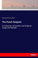The Punch Songster di Richmond Punch Office edito da hansebooks