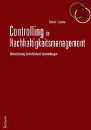 Controlling im Nachhaltigkeitsmanagement di Nathali T. Jänicke edito da Tectum - Der Wissenschaftsverlag