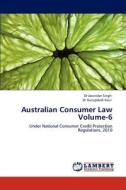 Australian Consumer Law Volume-6 di #Singh,  Dr Jasvinder