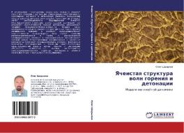 Yacheistaya Struktura Voln Goreniya I Detonatsii di Sharypov Oleg edito da Lap Lambert Academic Publishing