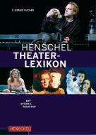 Henschel Theaterlexikon edito da Henschel Verlag