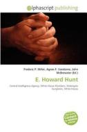 E. Howard Hunt edito da Betascript Publishing