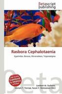 Rasbora Cephalotaenia edito da Betascript Publishing