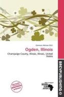 Ogden, Illinois edito da Brev Publishing