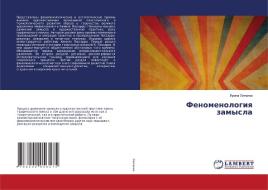 Fenomenologiq zamysla di Irina Litwina edito da LAP LAMBERT Academic Publishing
