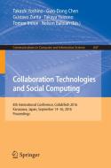 Collaboration Technologies and Social Computing edito da Springer Singapore