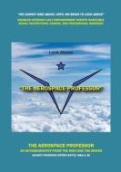 THE AEROSPACE PROFESSOR THE AEROSPACE PROFESSOR