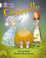 Cinderella di David Wood, Shahab Shamshirsaz edito da HarperCollins Publishers