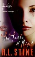 Dangerous Girls #2: The Taste of Night di R. L. Stine edito da AVON BOOKS