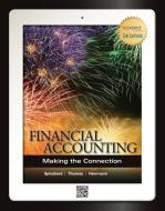 Loose-Leaf Version Financial Accounting: Making the Connection with Connect Access Card di J. David Spiceland, Wayne Thomas, Don Herrmann edito da McGraw-Hill Education