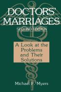 Doctors' Marriages di Michael F. Myers edito da Springer US