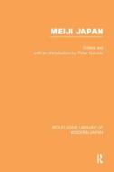 Meiji Japan edito da Taylor & Francis Ltd