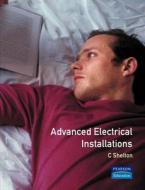 Advanced Electrical Installations di Chris Shelton edito da Pearson Education