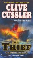 The Thief di Clive Cussler, Justin Scott edito da Turtleback Books