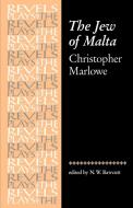 The Jew of Malta di Christopher Marlowe edito da Manchester University Press