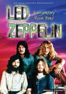 Led Zeppelin: An Unauthorized Rockography: Legendary Rock Band di Michael A. Schuman edito da Enslow Publishers