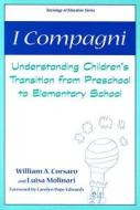 Corsaro, W:  I Compagni di William Corsaro edito da Teachers College Press