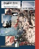 Dragon Eyes: - Quantum Stargate Psychic Painting di 1st 5th edito da Patricia Griesbach