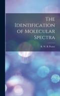 The Identification of Molecular Spectra edito da LIGHTNING SOURCE INC