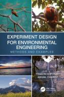 Experiment Design For Environmental Engineering di Francis J. Hopcroft, Abigail Charest edito da Taylor & Francis Ltd