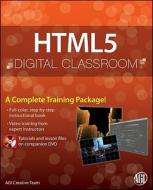Html5 Digital Classroom di Jeremy Osborn, AGI Creative Team edito da John Wiley & Sons Inc