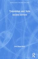 Translation and Style di Jean Boase-Beier edito da Taylor & Francis Ltd