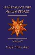 History Of The Jewish People Vol 1 di Kent edito da Taylor & Francis Ltd