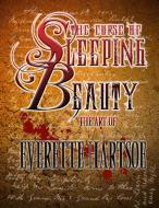 Art of The Curse of Sleeping Beauty di Everette Hartsoe edito da Lulu.com