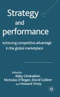 Strategy and Performance di Abby Ghobadian edito da Palgrave Macmillan
