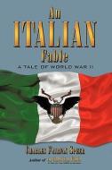 An Italian Fable di Charles Fairfax Speer edito da AUTHORHOUSE
