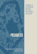 Prediabetes di Rafael A. Camerini-Davalos, Harold S. Cole edito da Springer US