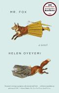 Mr. Fox di Helen Oyeyemi edito da RIVERHEAD